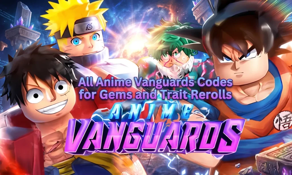All Anime Vanguards Codes for Gems and Trait Rerolls